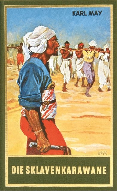 Karl May - Die Sklavenkarawane, E-bok