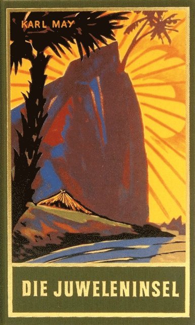 Karl May - Die Juweleninsel, E-bok