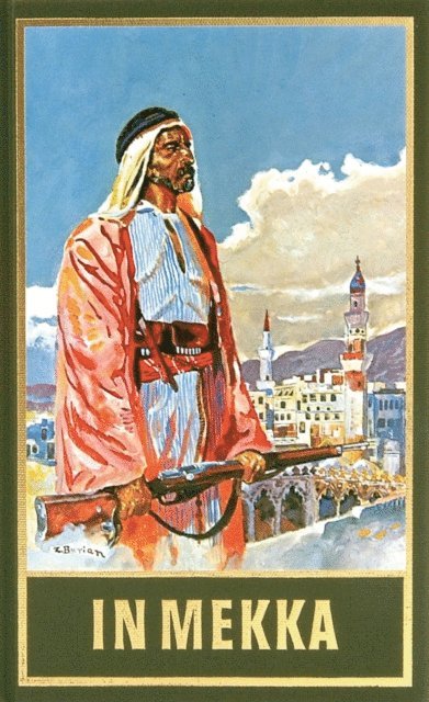 Franz Kandolf - In Mekka, E-bok