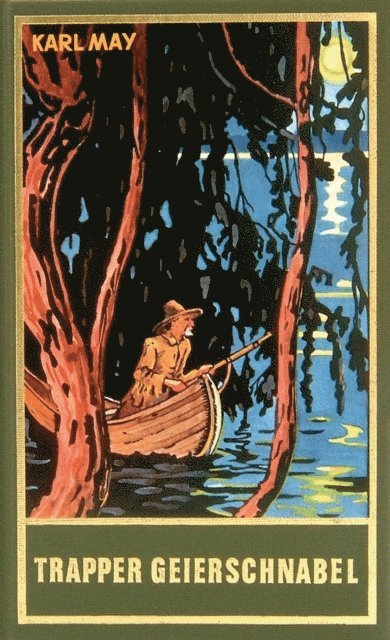 Karl May - Trapper Geierschnabel, E-bok