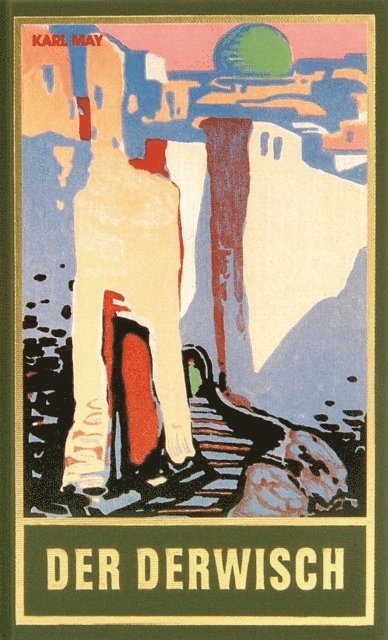 Karl May - Der Derwisch, E-bok