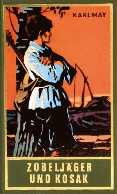 Karl May - Zobeljäger und Kosak, E-bok