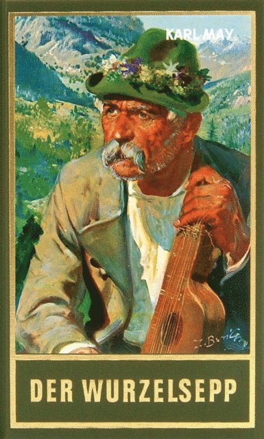 Karl May - Der Wurzelsepp, E-bok