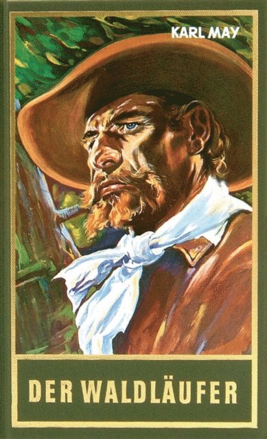 Karl May - Der Waldläufer, E-bok
