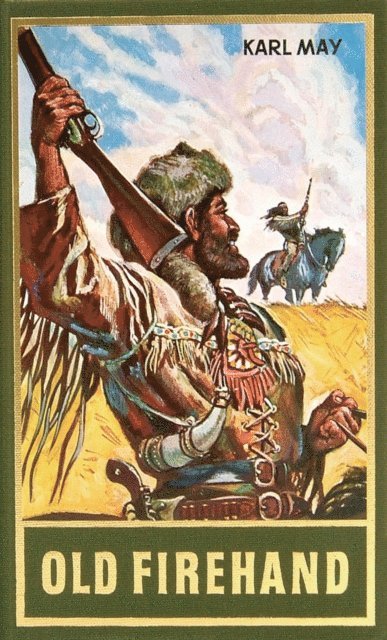 Karl May - Old Firehand, E-bok