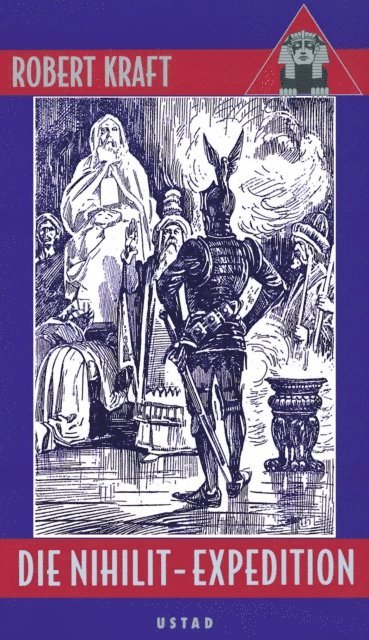 Robert Kraft - Die Nihilit-Expedition, E-bok