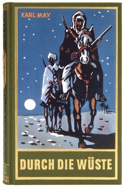 Karl May - Durch die Wüste, E-bok
