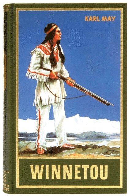 Karl May - Winnetou. Erster Band, E-bok