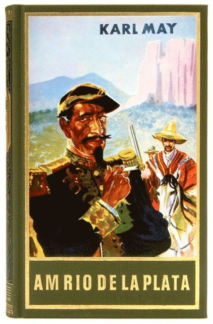 Karl May - Am Rio de la Plata, E-bok