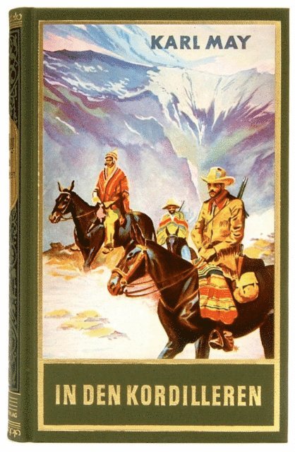 Karl May - In den Kordilleren, E-bok