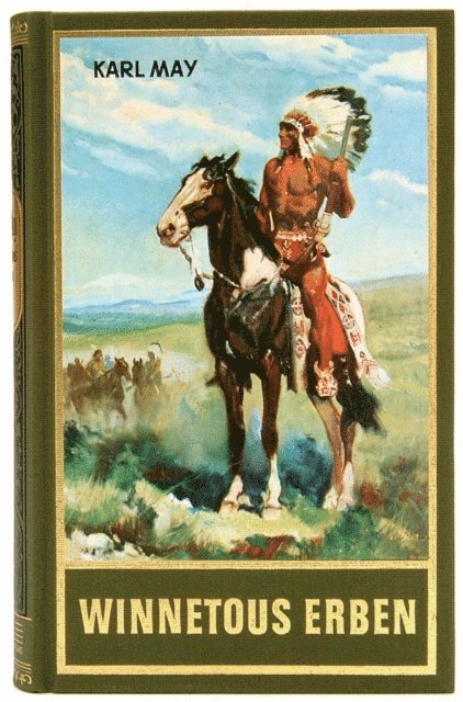 Karl May - Winnetous Erben, E-bok