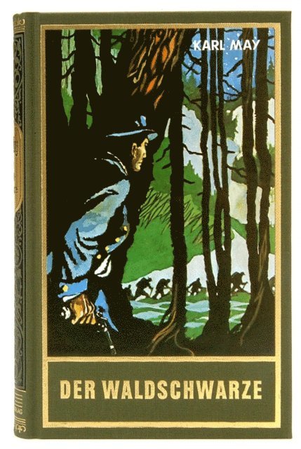 Karl May - Der Waldschwarze, E-bok