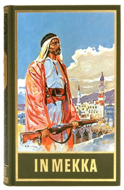 Franz Kandolf - In Mekka, E-bok