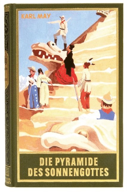 Karl May - Die Pyramide des Sonnengottes, E-bok