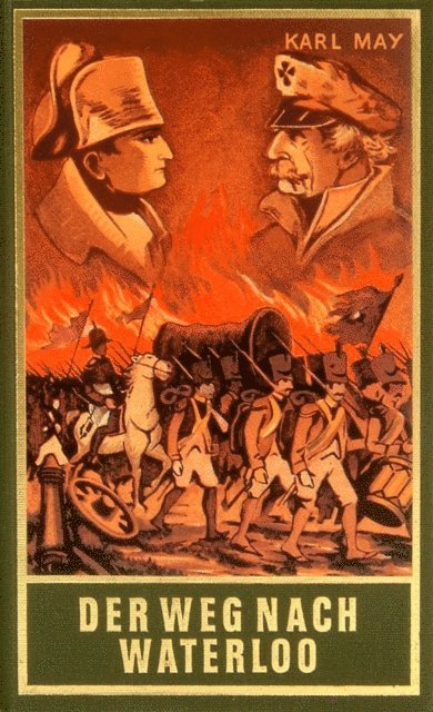 Karl May - Der Weg nach Waterloo, E-bok