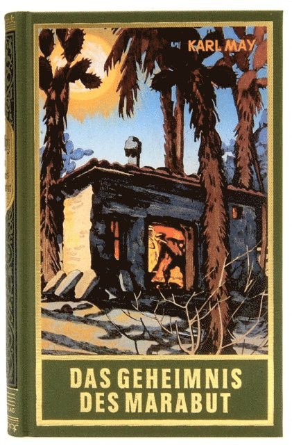 Karl May - Das Geheimnis des Marabut, E-bok