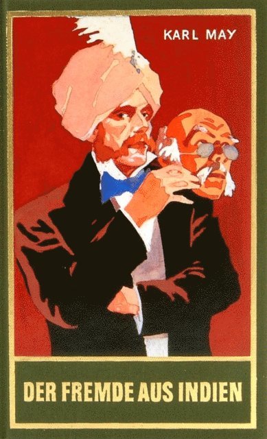 Karl May - Der Fremde aus Indien, E-bok