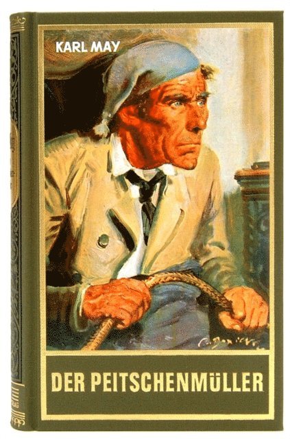 Karl May - Der Peitschenmüller, E-bok