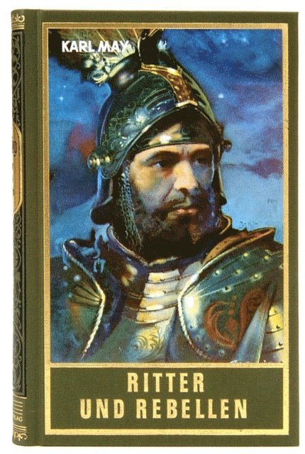 Karl May - Ritter und Rebellen, E-bok