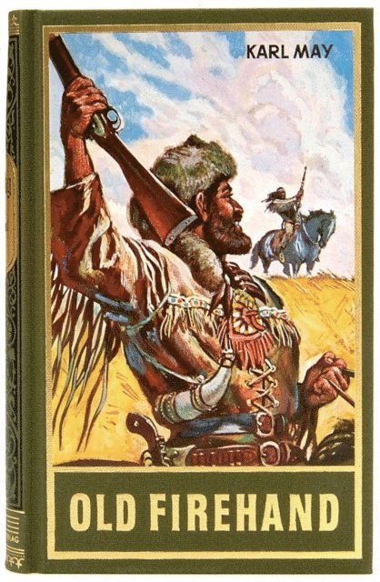 Karl May - Old Firehand, E-bok
