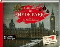 Kristin Lückel - Entführung im Hyde Park - Ein Escape-Adventskalender für Einsteiger, Inbunden. Tillgänglighet: Lägg i varukorg