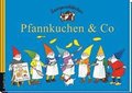 Zwergenstbchen Pfannkuchen & Co