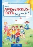 Neue Morgenkreis-Ideen frs ganze Jahr.