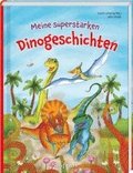 Meine superstarken Dinogeschichten