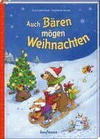 Anna Lisa Kiesel - Auch Bären mögen Weihnachten, Inbunden