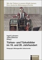 T�rken- und T�rkeibilder im 19. und 20. Jahrhundert