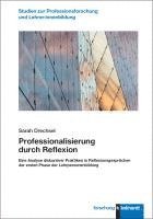Sarah Drechsel - Professionalisierung durch Reflexion, Häftad