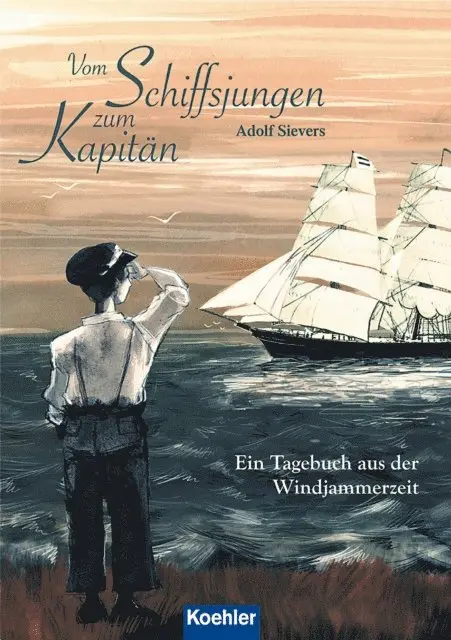 Adolf Sievers - Vom Schiffsjungen zum Kapitän, E-bok. Tillgänglighet: Lägg i varukorg