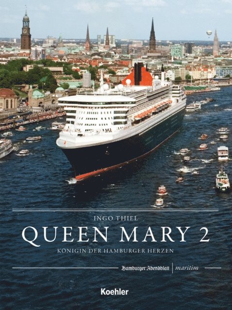Ingo Thiel - QUEEN MARY 2, E-bok