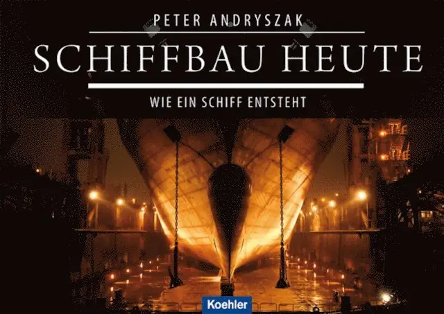 Peter Andryszak - Schiffbau heute, E-bok. Tillgänglighet: Lägg i varukorg