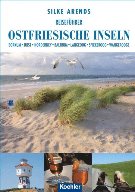 Silke Arends - Reiseführer Ostfriesische Inseln, E-bok