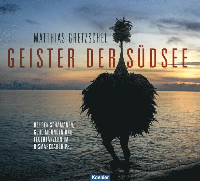 Matthias Gretzschel - Geister der Südsee, E-bok