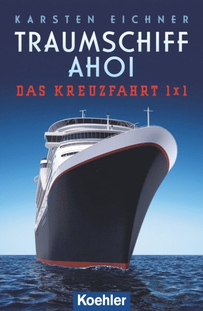 Karsten Eichner - Traumschiff Ahoi, E-bok. Tillgänglighet: Lägg i varukorg