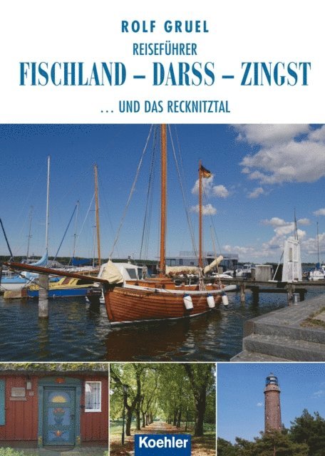 Rolf Gruel - Reiseführer Fischland - Darss - Zingst, E-bok