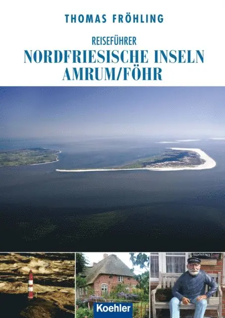 Thomas Frohling - Reiseführer Nordfriesische Inseln Amrum/Föhr, E-bok. Tillgänglighet: Lägg i varukorg