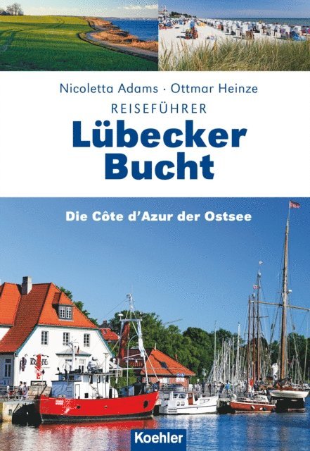 Nicoletta Adams - Reiseführer Lübecker Bucht, E-bok