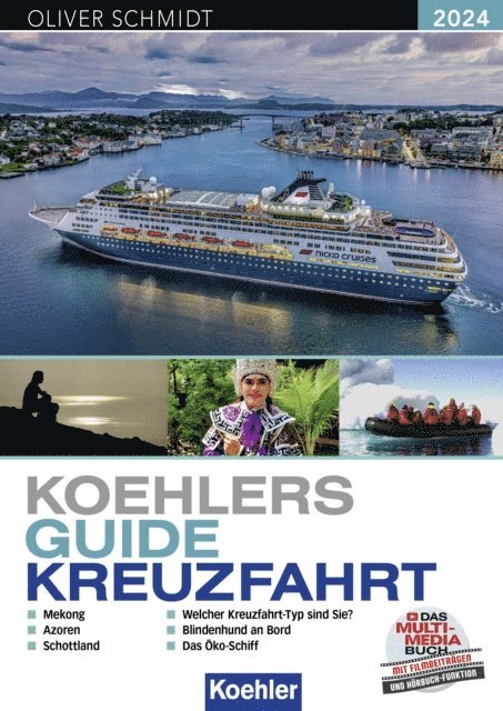 Oliver Schmidt - KOEHLERS GUIDE KREUZFAHRT 2024, E-bok