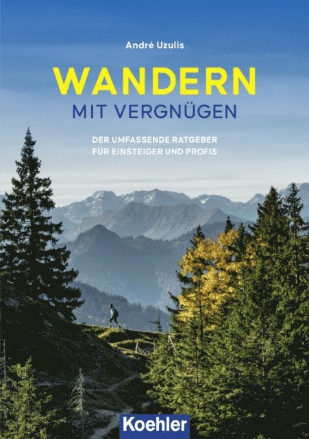 Andre Uzulis - Wandern - Mit Vergnügen, E-bok