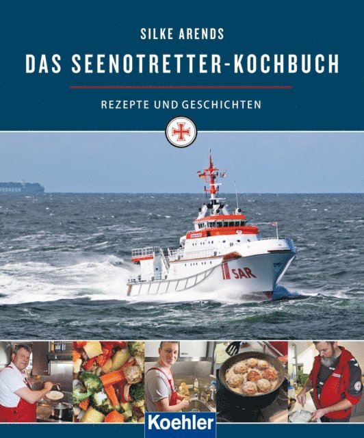 Silke Arends - Das Seenotretter-Kochbuch, E-bok