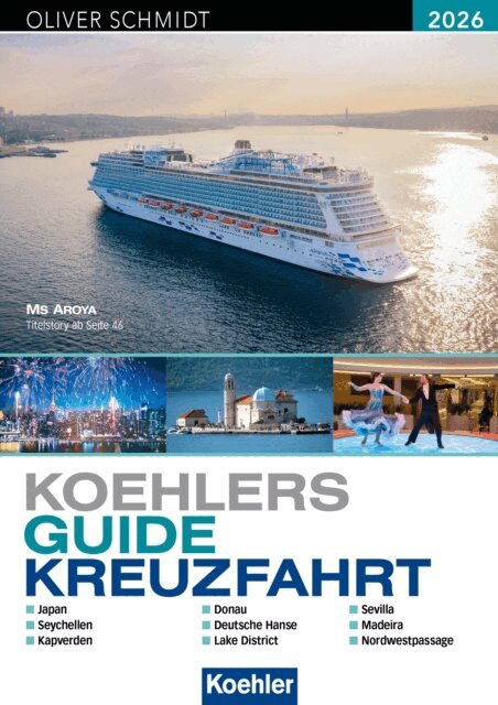 Oliver Schmidt - KOEHLERS GUIDE KREUZFAHRT 2026, E-bok
