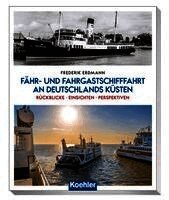 Frederik Erdmann - Fähr- und Fahrgastschifffahrt an Deutschlands Küsten, Häftad