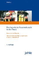 Wilfried Schober - Das bayerische Feuerwehrrecht in der Praxis, Häftad. Tillgänglighet: Lägg i varukorg