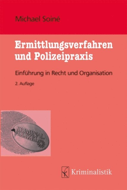Michael Soine - Ermittlungsverfahren und Polizeipraxis, E-bok