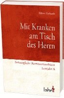 Alfons Gerhardt - Mit Kranken am Tisch des Herrn, Häftad