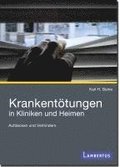 Krankenttungen in Kliniken und Heimen
