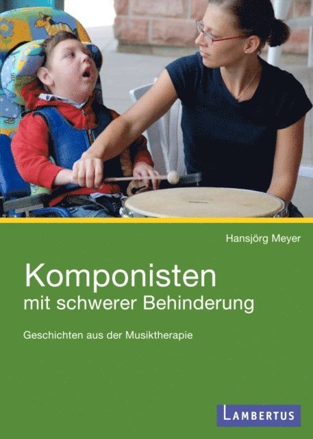 Hansjorg Meyer - Komponisten mit schwerer Behinderung, E-bok